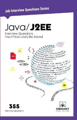 Java / J2EE -  Vibrant Publishers