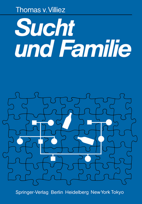 Sucht und Familie - Thomas v. Villiez