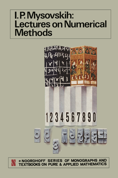 Lectures on Numerical Methods - I. P. Mysovskih