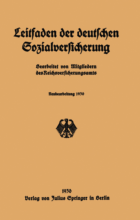 Leitfaden der deutschen Sozialversicherung -  Mitgliedern des Reichsversicherungsamts