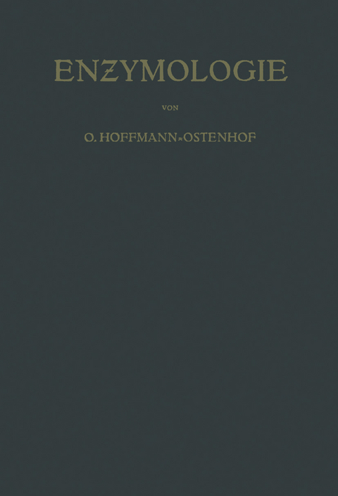 Enzymologie - Otto Hoffmann-Ostenhof