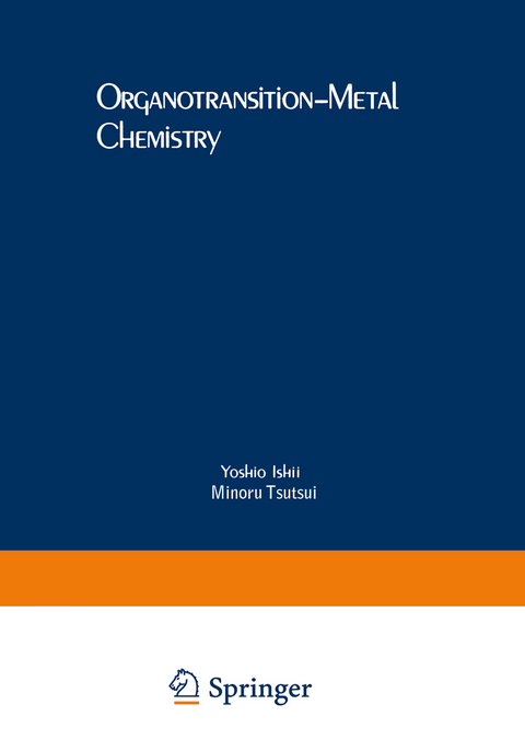 Organotransition-Metal Chemistry - 