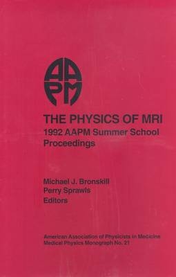 The Physics of MRI - 