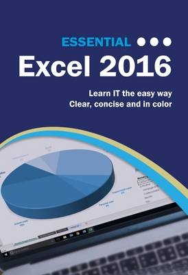 Essential Excel 2016 - Kevin Wilson