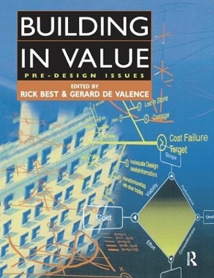 Building in Value: Pre-Design Issues - 