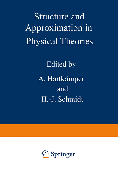 Structure and Approximation in Physical Theories - 