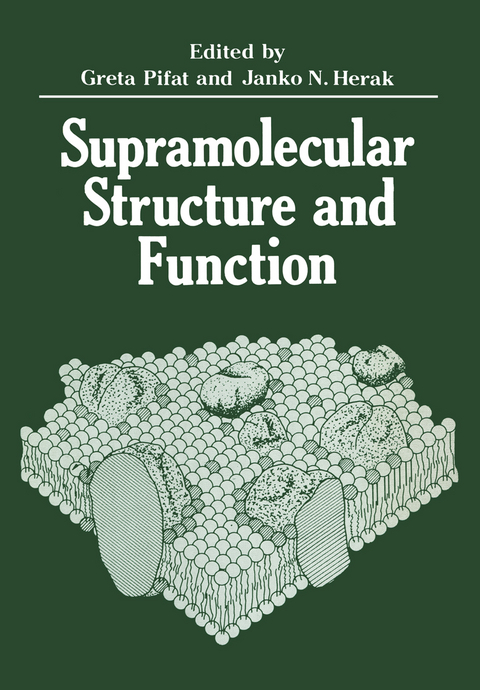 Supramolecular Structure and Function - 