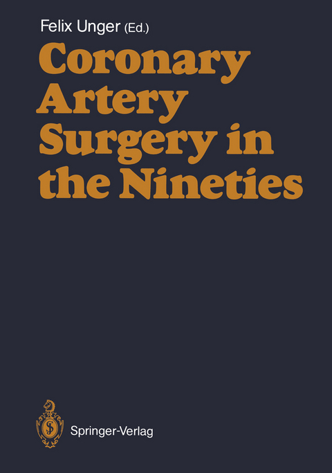 Coronary Artery Surgery in the Nineties - 