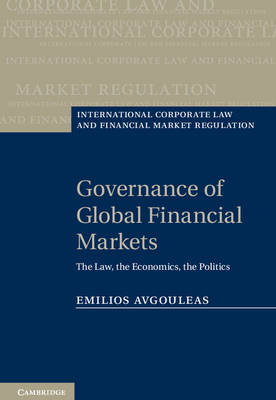 Governance of Global Financial Markets - Emilios Avgouleas