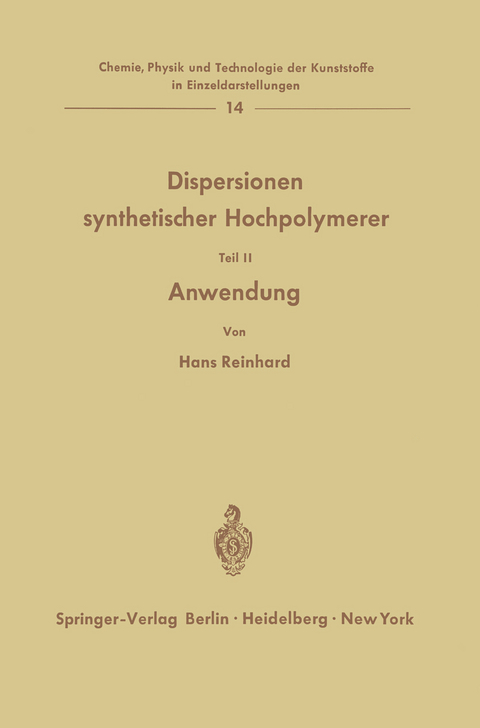 Dispersionen synthetischer Hochpolymerer - Hans Reinhard