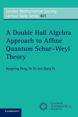 A Double Hall Algebra Approach to Affine Quantum Schur–Weyl Theory - Bangming Deng, Jie Du, Qiang Fu