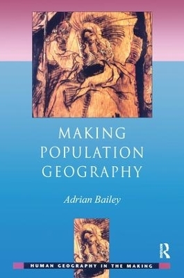 Making Population Geography - Adrian Bailey