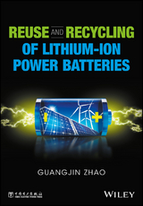 Reuse and Recycling of Lithium-Ion Power Batteries - Guangjin Zhao