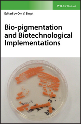 Bio-pigmentation and Biotechnological Implementations - 