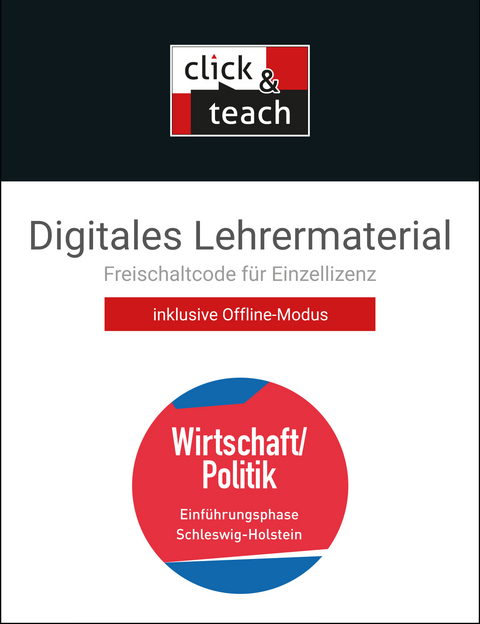 Kolleg Politik und Wirtschaft – Schleswig-Holstein / Koll. Pol. und Wirtsch. S-H E-ph click & teach Box - Annika Schwertle