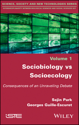 Sociobiology vs Socioecology - Sejin Park, Georges Guille-Escuret