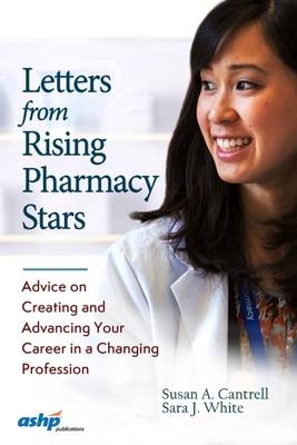 Letters from Rising Pharmacy Stars - 