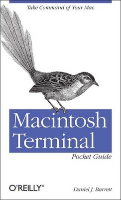 Macintosh Terminal Pocket Guide - Daniel J. Barrett