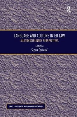 Language and Culture in EU Law - Susan Šarčević