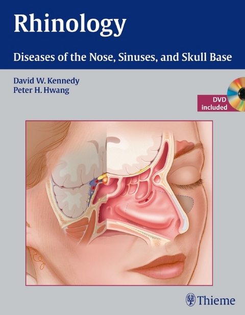 Rhinology - David Kennedy, Peter H. Hwang