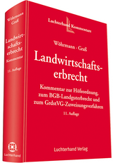 Das Landwirtschaftserbrecht - Wöhrmann, Heinz; Graß, Christine