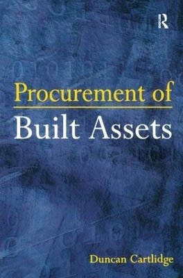 Procurement of Built Assets - Duncan Cartlidge