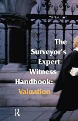 The Surveyors' Expert Witness Handbook - Martin Farr