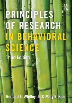 Principles of Research in Behavioral Science - Jr. Whitley  Bernard E., Mary E. Kite