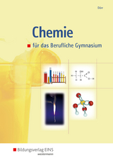 Chemie / Chemie für das Berufliche Gymnasium - Dörr, Stefan