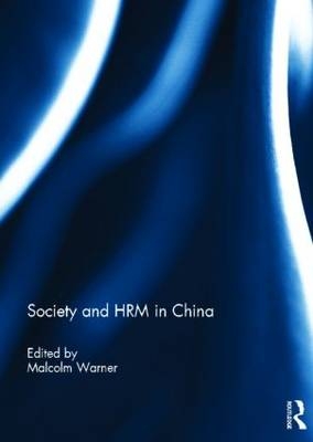 Society and HRM in China - 