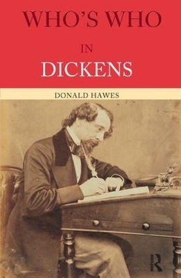 Who's Who in Dickens - Donald Hawes