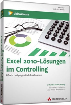 Excel 2010-Lösungen im Controlling - Video-Training - Wolfram E. Mewes,  video2brain