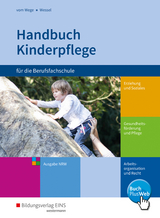 Handbuch Kinderpflege für die Berufsfachschule - Brigitte Vom Wege, Mechthild Wessel