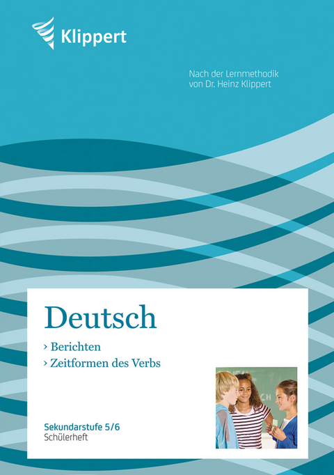 Berichten | Zeitformen des Verbs - P. Mende