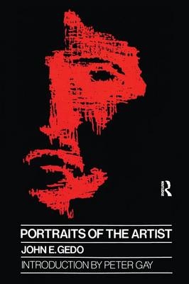 Portraits of the Artist - John E. Gedo