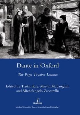 Dante in Oxford - Tristan Kay