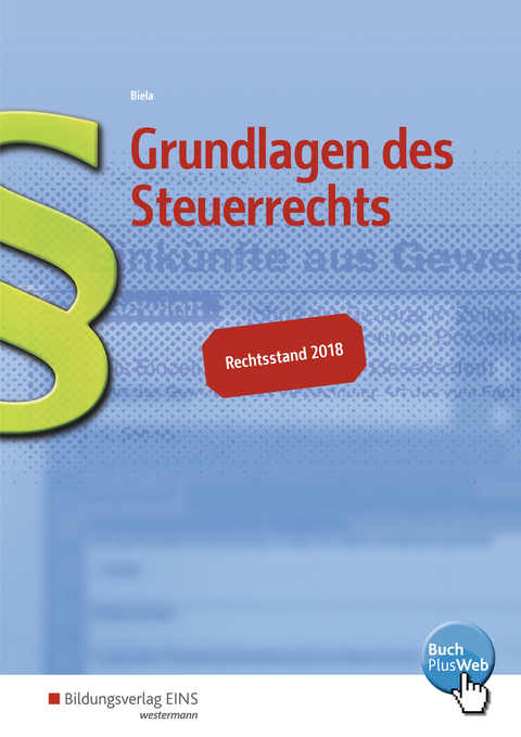 Grundlagen des Steuerrechts - Sven Biela