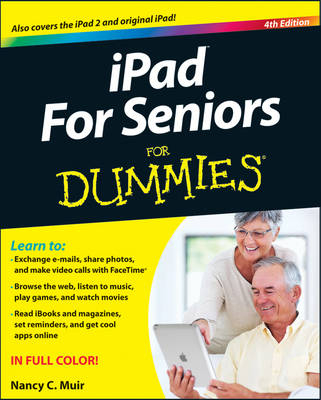 iPad for Seniors For Dummies - Nancy C. Muir