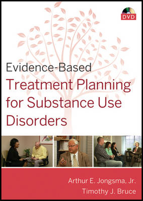 Evidence–Based Treatment Planning for Substance Use Disorders DVD - AE Jongsma