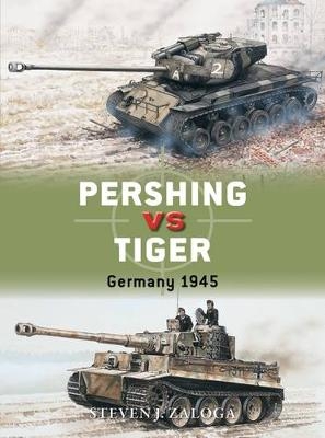 Pershing vs Tiger - Steven J. Zaloga