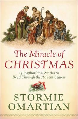 The Miracle of Christmas - Stormie Omartian