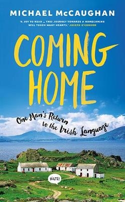 Coming Home - Michael McCaughan