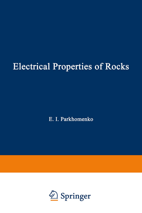 Electrical Properties of Rocks - E. I. Parkhomenko