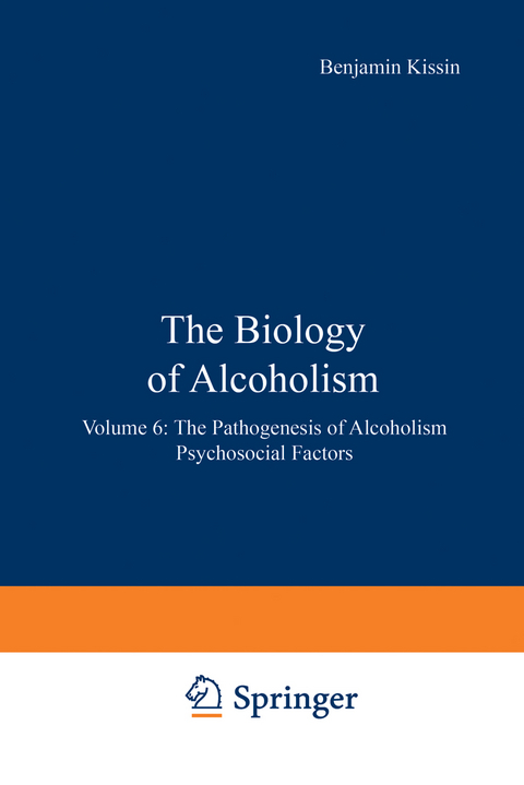 The Biology of Alcoholism - 