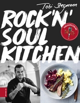 Rock'n'Soul Kitchen - Tobi Stegmann