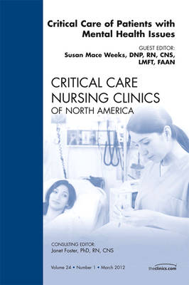 Pulmonary: State of the Science,  An Issue of Critical Care Nursing Clinics - Ellstrom Kathi