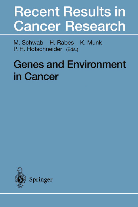 Genes and Environment in Cancer - 