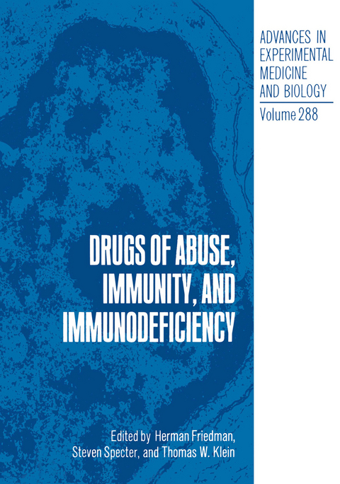 Drugs of Abuse, Immunity, and Immunodeficiency - 