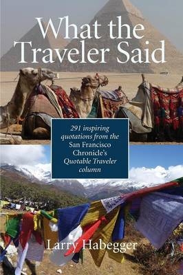 What the Traveler Said - 