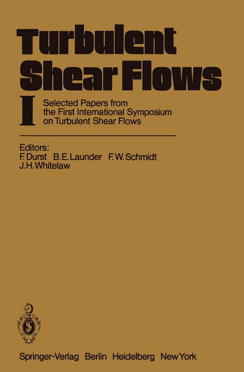 Turbulent Shear Flows I - 